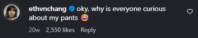 Instagram comment about audience curiosity around Ethan's pants with 2,550 likes